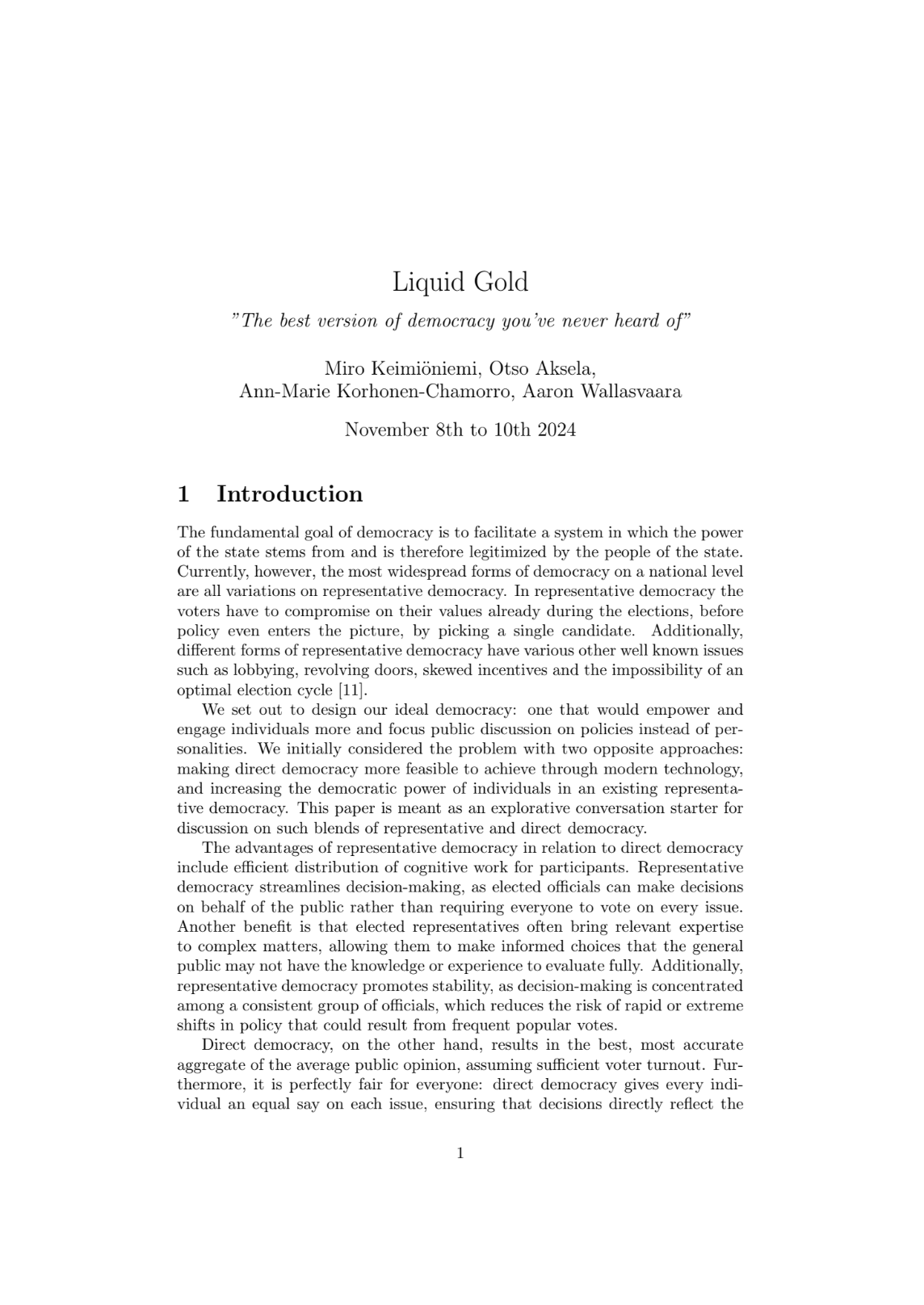 Liquid Gold - Liquid Democracy Reinvented