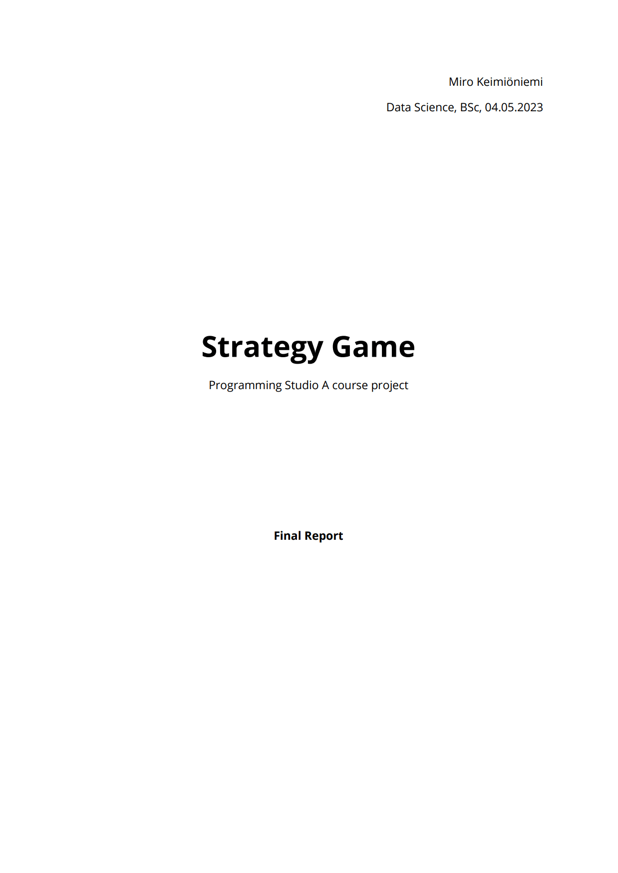 Probabilistic Strategy Game