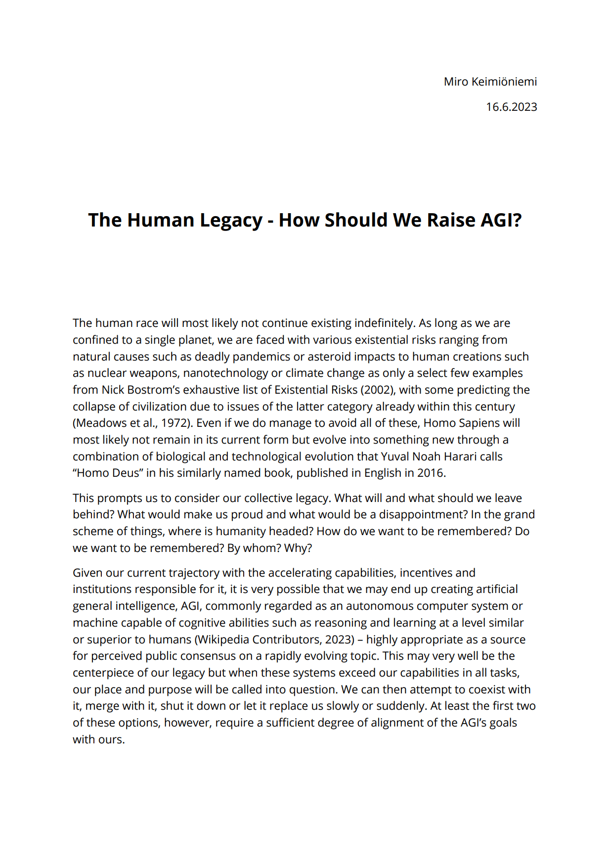 The Human Legacy - How Should We Raise AGI?