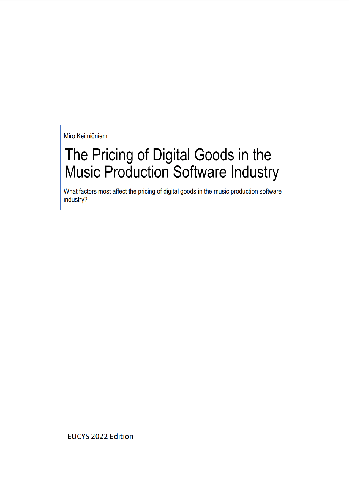 The Pricing Of Digital Goods In The Music Production Software Industry – Report for EUCYS document