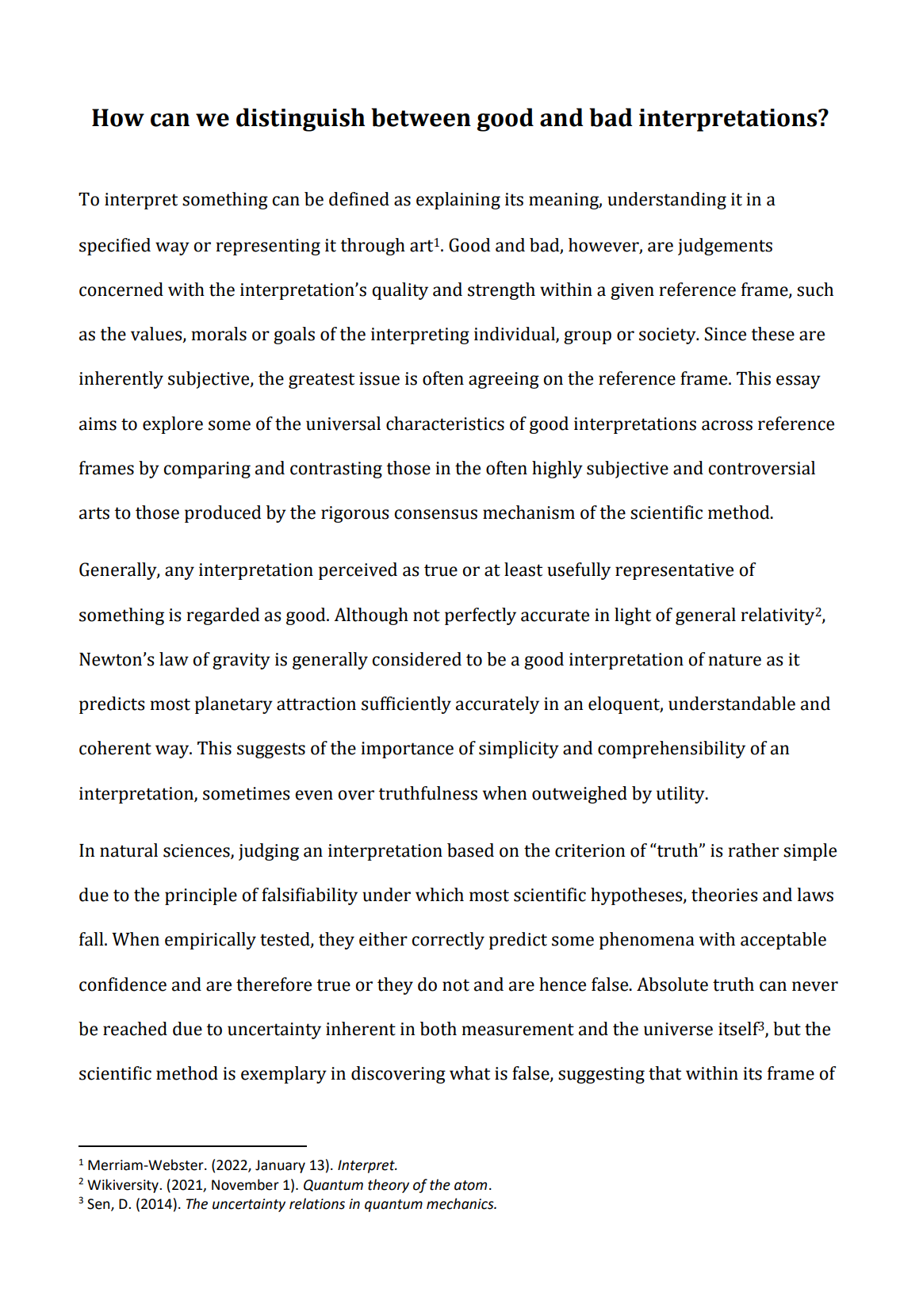 Theory of Knowledge Essay – How can we distinguish between good and bad interpretations?